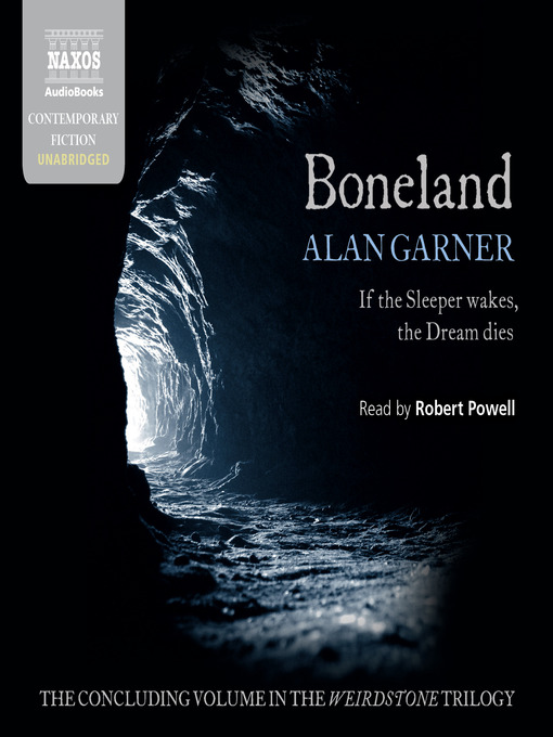 Title details for Boneland by Alan Garner - Available